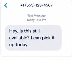 Text message screenshot asking if an item is still available